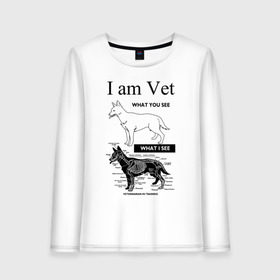 Женский лонгслив хлопок с принтом I Am Vet в городе Новоалтайск, 100% хлопок |  | ветеринар | ветеринарный врач | кошки | скелет | собаки