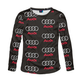Женский лонгслив 3D с принтом Audi в городе Новоалтайск, 100% полиэстер | длинные рукава, круглый вырез горловины, полуприлегающий силуэт | ауди