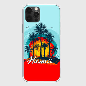Чехол для iPhone 12 Pro Max с принтом HAWAII 6 в городе Новоалтайск, Силикон |  | Тематика изображения на принте: hawaii | гаваи | лето | океан | отдых | пальмы | пляж | серф