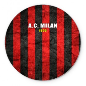 Коврик круглый с принтом A.C. Milan в городе Новоалтайск, резина и полиэстер | круглая форма, изображение наносится на всю лицевую часть | болельщик | италия | клуб | милан | фанат | футбол | футболист