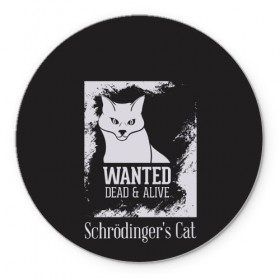 Коврик круглый с принтом Wanted Cat в городе Новоалтайск, резина и полиэстер | круглая форма, изображение наносится на всю лицевую часть | Тематика изображения на принте: белое | котик | кошка | надписи | новинки | прикольные | рисунок | черное