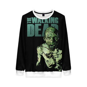 Женский свитшот 3D с принтом Walking Dead в городе Новоалтайск, 100% полиэстер с мягким внутренним слоем | круглый вырез горловины, мягкая резинка на манжетах и поясе, свободная посадка по фигуре | ходячие мертвецы