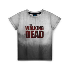 Детская футболка 3D с принтом The Walking Dead в городе Новоалтайск, 100% гипоаллергенный полиэфир | прямой крой, круглый вырез горловины, длина до линии бедер, чуть спущенное плечо, ткань немного тянется | the walking dead | америка | апокалипсис | глен | дерил | зомби | карл | кровь | рик | сша | ходячие мертвецы