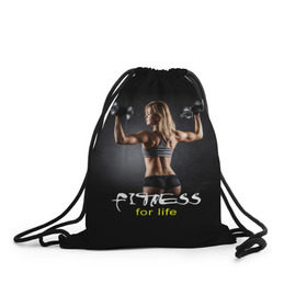 Рюкзак-мешок 3D с принтом Fitness for life в городе Новоалтайск, 100% полиэстер | плотность ткани — 200 г/м2, размер — 35 х 45 см; лямки — толстые шнурки, застежка на шнуровке, без карманов и подкладки | Тематика изображения на принте: fitness. гантели | девушка | прикольные картинки | спорт | тело | экстрим