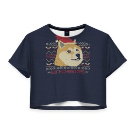 Женская футболка 3D укороченная с принтом Новогодний свитер Doge в городе Новоалтайск, 100% полиэстер | круглая горловина, длина футболки до линии талии, рукава с отворотами | 2017 | new year | акита | год | мем | новогодний | новый | сиба ину