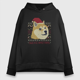 Женское худи Oversize хлопок с принтом Новогодний свитер Doge в городе Новоалтайск, френч-терри — 70% хлопок, 30% полиэстер. Мягкий теплый начес внутри —100% хлопок | боковые карманы, эластичные манжеты и нижняя кромка, капюшон на магнитной кнопке | doge | доге | мем | новый год | собака