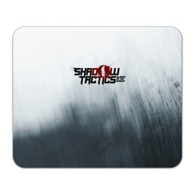 Коврик прямоугольный с принтом Shadow Tactics в городе Новоалтайск, натуральный каучук | размер 230 х 185 мм; запечатка лицевой стороны | shogun | игра | меч | самурай | сегун | япония