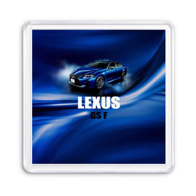 Магнит 55*55 с принтом Lexus GS F в городе Новоалтайск, Пластик | Размер: 65*65 мм; Размер печати: 55*55 мм | gs f | lexus | авто | автомобиль | лексус | машина | спорткар | тачка