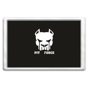Магнит 45*70 с принтом Pit Force в городе Новоалтайск, Пластик | Размер: 78*52 мм; Размер печати: 70*45 | Тематика изображения на принте: pit force | белый | боец | друг человека | животные | питбуль | порода | собака | цвет | чёрный