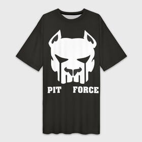 Платье-футболка 3D с принтом Pit Force в городе Новоалтайск,  |  | pit force | белый | боец | друг человека | животные | питбуль | порода | собака | цвет | чёрный