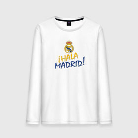 Мужской лонгслив хлопок с принтом Real Madrid - i Hala Madrid ! в городе Новоалтайск, 100% хлопок |  | Тематика изображения на принте: hala | real | real madrid | мадрид | реал | футбол