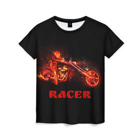 Женская футболка 3D с принтом Racer (гонщик) в городе Новоалтайск, 100% полиэфир ( синтетическое хлопкоподобное полотно) | прямой крой, круглый вырез горловины, длина до линии бедер | байк | в огне | гонщик | дым | колесо | крутой | мото | мотоцикл | мотоциклист | надпись | огненный | огонь | пламя | полыхает | прикольная | скелет | фон | череп | черный