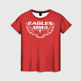 Женская футболка 3D с принтом Eagles mma в городе Новоалтайск, 100% полиэфир ( синтетическое хлопкоподобное полотно) | прямой крой, круглый вырез горловины, длина до линии бедер | maa | ufc | бои | бойцы | дагестан | единоборства | мма | орел | хабиб нурмагомедов