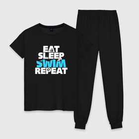 Женская пижама хлопок с принтом eat sleep swim repeat в городе Новоалтайск, 100% хлопок | брюки и футболка прямого кроя, без карманов, на брюках мягкая резинка на поясе и по низу штанин | swim | плавание | пловец
