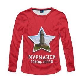 Женский лонгслив 3D с принтом Мурманск город-герой в городе Новоалтайск, 100% полиэстер | длинные рукава, круглый вырез горловины, полуприлегающий силуэт | 9мая | великая | война | герой | город | день | мурманск | отечественная | победы