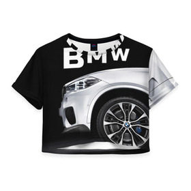 Женская футболка 3D укороченная с принтом BMW белая в городе Новоалтайск, 100% полиэстер | круглая горловина, длина футболки до линии талии, рукава с отворотами | bmw | x3 x4 x5 x6 x7 x8 | авто | автомобиль | блатная | бмв | бумер | бэха | иномарка | концерн | красивая | крутая | марка немецкая | машина | пацанский таз | прикольная | тачила | тачка