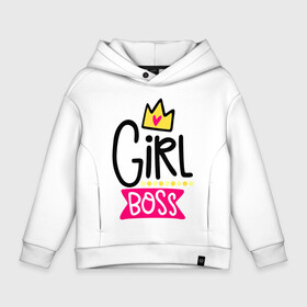 Детское худи Oversize хлопок с принтом Girl Boss в городе Новоалтайск, френч-терри — 70% хлопок, 30% полиэстер. Мягкий теплый начес внутри —100% хлопок | боковые карманы, эластичные манжеты и нижняя кромка, капюшон на магнитной кнопке | девочка | девчачья