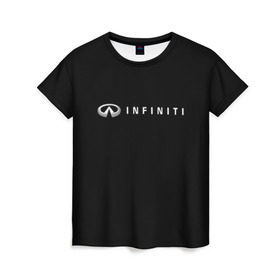 Женская футболка 3D с принтом Infiniti в городе Новоалтайск, 100% полиэфир ( синтетическое хлопкоподобное полотно) | прямой крой, круглый вырез горловины, длина до линии бедер | авто | инфинити | марка | машина
