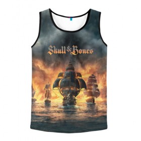 Мужская майка 3D с принтом Skull and Bones в городе Новоалтайск, 100% полиэстер | круглая горловина, приталенный силуэт, длина до линии бедра. Пройма и горловина окантованы тонкой бейкой | Тематика изображения на принте: игра | корабль | кости | море | огонь | пират | пламя | череп