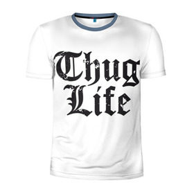 Мужская футболка 3D спортивная с принтом Thug Life в городе Новоалтайск, 100% полиэстер с улучшенными характеристиками | приталенный силуэт, круглая горловина, широкие плечи, сужается к линии бедра | 2pac | amaru | life | shakur | thug | thung | tupac