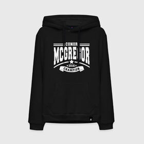 Мужская толстовка хлопок с принтом Conor McGregor в городе Новоалтайск, френч-терри, мягкий теплый начес внутри (100% хлопок) | карман-кенгуру, эластичные манжеты и нижняя кромка, капюшон с подкладом и шнурком | champion | conor | fighter | ireland | mcgregor | mma | notorious | sport | ufc | warrior | боец | бой | бокс | воин | единоборства | ирландия | конор | макгрегор | мма | нокаут | нотариус | сила | спорт | чемпион