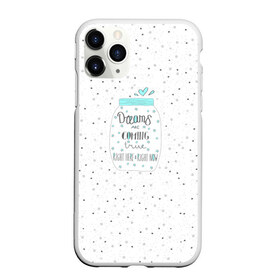 Чехол для iPhone 11 Pro матовый с принтом Dreams are Coming в городе Новоалтайск, Силикон |  | банка | верить | волшебство | звезды | мечтать | мечты | милость | мимими | мотивация | нежность | правда | прямо здесь | прямо сейчас | реальность | рисунок | сбываются | сердечки | сказка | точки