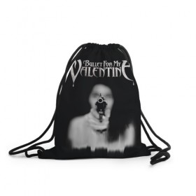 Рюкзак-мешок 3D с принтом Bullet For My Valentine в городе Новоалтайск, 100% полиэстер | плотность ткани — 200 г/м2, размер — 35 х 45 см; лямки — толстые шнурки, застежка на шнуровке, без карманов и подкладки | пуля для моей возлюбленной