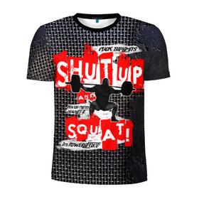 Мужская футболка 3D спортивная с принтом Powerlifting shut up and squat в городе Новоалтайск, 100% полиэстер с улучшенными характеристиками | приталенный силуэт, круглая горловина, широкие плечи, сужается к линии бедра | powerlifting | shut up and squat | пауэрлифтинг