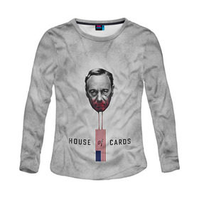 Женский лонгслив 3D с принтом House of Cards в городе Новоалтайск, 100% полиэстер | длинные рукава, круглый вырез горловины, полуприлегающий силуэт | house of cards | карточный домик | кевин спейси | сериалы