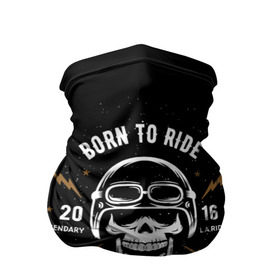 Бандана-труба 3D с принтом Born to ride в городе Новоалтайск, 100% полиэстер, ткань с особыми свойствами — Activecool | плотность 150‒180 г/м2; хорошо тянется, но сохраняет форму | Тематика изображения на принте: bike | black background | born to ride | helmet | lightning | logo | motorcycle | ride | road | skull | speed | stars | travel | байк | велоси | дорога | езда | звезды | логотип | молния | мотоцикл | очки | путешествия | рожден для езды | скорос