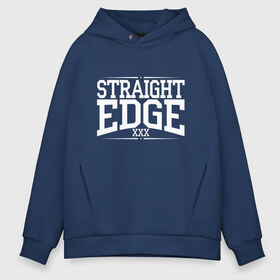 Мужское худи Oversize хлопок с принтом straight edge xxx в городе Новоалтайск, френч-терри — 70% хлопок, 30% полиэстер. Мягкий теплый начес внутри —100% хлопок | боковые карманы, эластичные манжеты и нижняя кромка, капюшон на магнитной кнопке | drugfree | edge | hardcore | punk | sxe