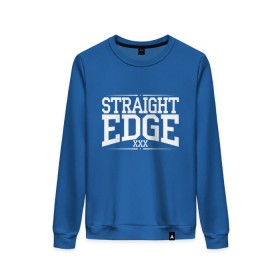 Женский свитшот хлопок с принтом straight edge xxx в городе Новоалтайск, 100% хлопок | прямой крой, круглый вырез, на манжетах и по низу широкая трикотажная резинка  | drugfree | edge | hardcore | punk | sxe
