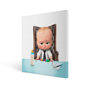 Холст квадратный с принтом Boss Baby в городе Новоалтайск, 100% ПВХ |  | boss baby | босс | молокосос | мультфильмы
