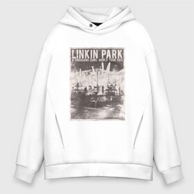 Мужское худи Oversize хлопок с принтом Linkin Park афиша в городе Новоалтайск, френч-терри — 70% хлопок, 30% полиэстер. Мягкий теплый начес внутри —100% хлопок | боковые карманы, эластичные манжеты и нижняя кромка, капюшон на магнитной кнопке | bennington | chester | linkin park | альтернативный метал | альтернативный рок | беннингтон | группа | концерт | линкин парк | музыкант | ню метал | певец | рок | рэп | рэп рок | честер | электроник рок