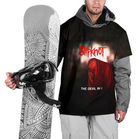 Накидка на куртку 3D с принтом Slipknot - The devil in i в городе Новоалтайск, 100% полиэстер |  | slipknot | альтернативный метал | андерс | грув метал | дьявол | колсефни | кори | метал | музыка | ню метал | рок | слипкнот | тейлор