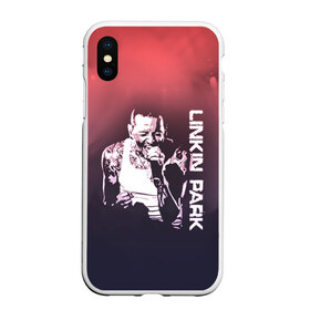 Чехол для iPhone XS Max матовый с принтом Linkin Park (Честер) в городе Новоалтайск, Силикон | Область печати: задняя сторона чехла, без боковых панелей | Тематика изображения на принте: bennington | chester | linkin park | альтернативный метал | альтернативный рок | беннингтон | группа | линкин парк | музыкант | ню метал | певец | рок | рэп | рэп рок | честер | электроник рок