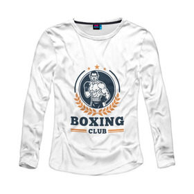Женский лонгслив 3D с принтом BOXING CLUB в городе Новоалтайск, 100% полиэстер | длинные рукава, круглый вырез горловины, полуприлегающий силуэт | бокс | клуб | перчатки | спорт | чемпион