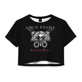Женская футболка 3D укороченная с принтом Arch Enemy в городе Новоалтайск, 100% полиэстер | круглая горловина, длина футболки до линии талии, рукава с отворотами | alissa white gluz | arch enemy | алисса уайт глаз | арч энеми