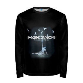 Мужской лонгслив 3D с принтом Imagine, Dragons, девушка в городе Новоалтайск, 100% полиэстер | длинные рукава, круглый вырез горловины, полуприлегающий силуэт | dragons | imagine | альтернативный | американская | бэн макки | группа | драгонс | дэн платцман | дэн рейнольдс | имеджин | инди | индирок | поп | рок | уэйн сермон | электроник