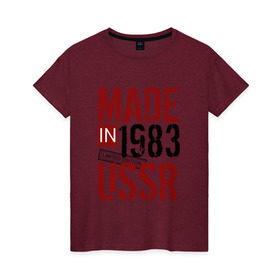 Женская футболка хлопок с принтом Made in USSR 1983 в городе Новоалтайск, 100% хлопок | прямой крой, круглый вырез горловины, длина до линии бедер, слегка спущенное плечо | 1983 | день рождения | подарок | праздник
