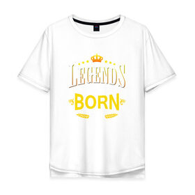Мужская футболка хлопок Oversize с принтом Legends are born in october в городе Новоалтайск, 100% хлопок | свободный крой, круглый ворот, “спинка” длиннее передней части | 