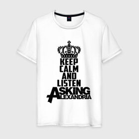 Мужская футболка хлопок с принтом Keep calm and listen AA в городе Новоалтайск, 100% хлопок | прямой крой, круглый вырез горловины, длина до линии бедер, слегка спущенное плечо. | aa | alexandria | asking | аа | александрия | аликсандрия | аскен | аскин | аскинг | бен брюс | группа | дэнни уорсноп | метал | музыка | пост | рок | хэви | электроникор