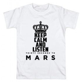 Мужская футболка хлопок с принтом Keep calm and listen 30 S to M в городе Новоалтайск, 100% хлопок | прямой крой, круглый вырез горловины, длина до линии бедер, слегка спущенное плечо. | Тематика изображения на принте: 30 seconds to mars | 30 секунд до марса | 30stm | thirty seconds to mars | альтернативный | гранж | группа | джаред | корона | лето | надпись | нео | пост | прогрессивный | рок | хард | шеннон