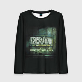 Женский лонгслив 3D с принтом Korn, greatest hits vol.1 в городе Новоалтайск, 100% полиэстер | длинные рукава, круглый вырез горловины, полуприлегающий силуэт | korn | koяn | альтернативный | арвизу | гранж | грув | группа | дэвис | корн | коян | лузье | манки | метал | музыка | нюметал | панк | песни | рок | уэлч | филди | филипп | хэд | шаффер