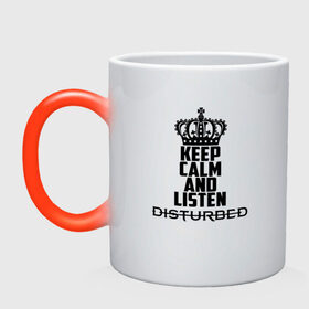 Кружка хамелеон с принтом Keep calm and listen Disturbed в городе Новоалтайск, керамика | меняет цвет при нагревании, емкость 330 мл | disturbed | альтернативный | встревоженные | группа | джон мойер | дистербд | дистербед | дэвид дрейман | дэн дониган | майк венгрен | метал | монстр | ню | нюметал | рога | рок | хеви | хевиметал