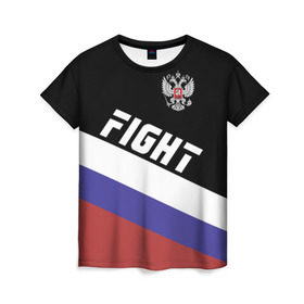 Женская футболка 3D с принтом Fight Russia герб и флаг в городе Новоалтайск, 100% полиэфир ( синтетическое хлопкоподобное полотно) | прямой крой, круглый вырез горловины, длина до линии бедер | mma | russia | ufc | без правил | боец | бой | борец | борьба | буквы | герб | единоборства | золотой | мма | надпись | российская | российский | россия | русский | рф | спорт | уфс | федерация | юфс