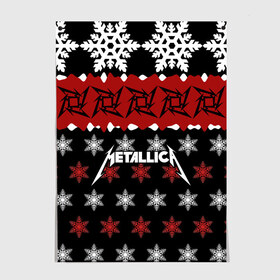 Постер с принтом Metallica в городе Новоалтайск, 100% бумага
 | бумага, плотность 150 мг. Матовая, но за счет высокого коэффициента гладкости имеет небольшой блеск и дает на свету блики, но в отличии от глянцевой бумаги не покрыта лаком | metallica | джеймс хэтфилд | кирк хэмметт | ларс ульрих | метал | металика | металлика | новогодний | новый год | роберт трухильо | рождество | рок | снежинки | трэш | трэшметал | хард | хардрок | хеви