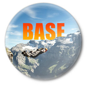 Значок с принтом base jumping в городе Новоалтайск,  металл | круглая форма, металлическая застежка в виде булавки | Тематика изображения на принте: adrenaline | b.a.s.e. | base jumping | danger | extreme | freedom | height | jump | parachute | risk | skydive | адреналин | бейс | бейсджампинг | высота | парашют | прыжок | риск | свобода | экстрим