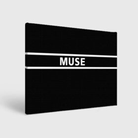 Холст прямоугольный с принтом Muse в городе Новоалтайск, 100% ПВХ |  | muse | альтернативный | группа | доминик ховард | крис уолстенхолм | мосе | моус | моусе | муз | муза | музе | музыка | мусе | мэттью беллами | прогрессивный | рок | симфонический | спейс | спейсрок