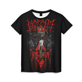Женская футболка 3D с принтом Napalm death в городе Новоалтайск, 100% полиэфир ( синтетическое хлопкоподобное полотно) | прямой крой, круглый вырез горловины, длина до линии бедер | core | grind | grindcore | metal | trash | грайндкор | дет | дэт | метал | напалм | трэш | трэшкор